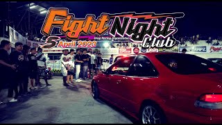 Fight Night Club 05/04/2566 @ BangkokDragAvenue