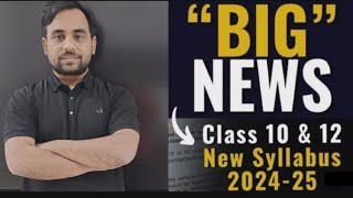 Big Breaking : CBSE new Syllabus for X and XII