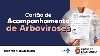 Cartão de Acompanhamento de Arboviroses