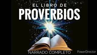 El Libro De " Proverbios " A.T. Narrado Completo