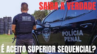 CURSO SUPERIOR SEQUENCIAL É ACEITO NA POLÍCIA PENAL DE SÃO PAULO?