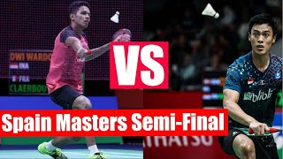 Shesar Hiren RHUSTAVITO vs  Chico Aura DWI WARDOYO Spain Masters Semifinal 2021