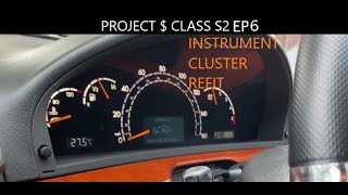 Project $ Class S2 Ep6: Instrument Cluster Refit