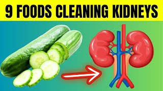 9 Foods That Will CLEANSE Your Kidneys FAST! | Wikiaware