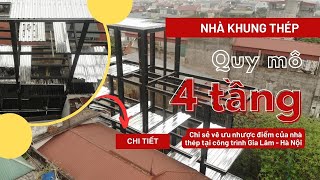 Phần 3.1: Công trình nhà khung thép tại Gia Lâm -  Hà Nội. Chi tiết phần khung thép.