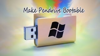 How To Make Bootable USB Pendrive | Bootable Usb Drives