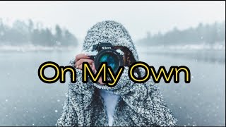 WINARTA - On My Own (Lyrics)