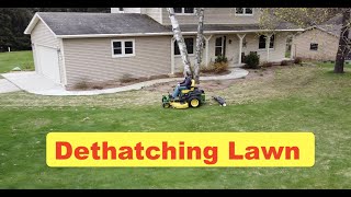 John Deere Z540R - Dethatching Lawn