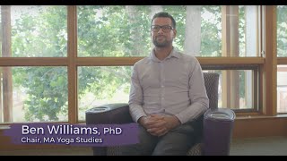 Chair of Naropa's MA Yoga Studies Program: Ben Williams, PhD