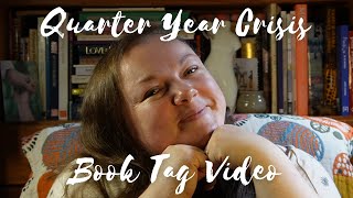 Quarter Year Crisis Book Tag Video