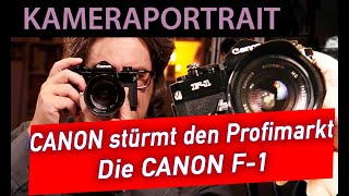 📷  Analoge Fotografie: Canon stürmt den Profimarkt ! Die F1 im Portrait