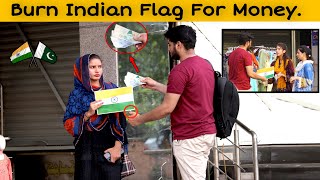 Burn Indian Flag for Money ?? Social Experiment In Pakistan | @SocialTvPranks