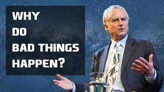 Richard Dawkins - Why Do Bad Things Happen? Part 2