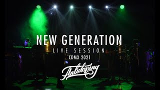 ANTIDOPING - New Generation - Live Session CDMX 2021