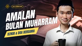 Amalan Bulan Muharram ‼️ Dzikir Dan Doa Bersama | GUS BAHA