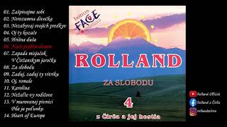 Hudobná skupina Rolland z Čirča - 06  Načo pojdem domov - CD 4