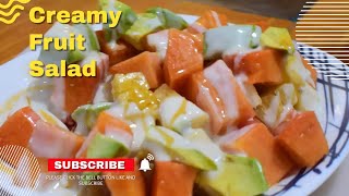 Creamy Fruit Salad || Secret Recipe