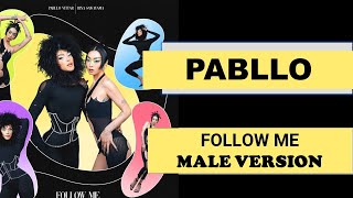 male version Pabllo Vittar – Follow Me