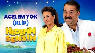 Hedefim Sensin - “Acelem Yok” (Klip)