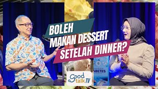 Boleh Makan Dessert Setelah Dinner?