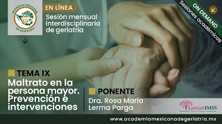 “Maltrato en la persona mayor. Prevención e intervenciones”