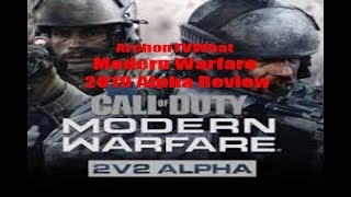 call of duty modern warfare 2019 alpha review- same mw name new mw feel