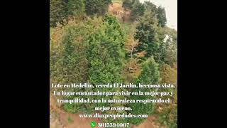 lote en venta en Medellín vereda el jardin