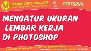 Mengatur Ukuran Lembar Kerja di Photoshop