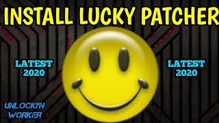 LUCKY PATCHER | INSTALL | LATEST 2020 | DOWNLOAD | NO ROOT