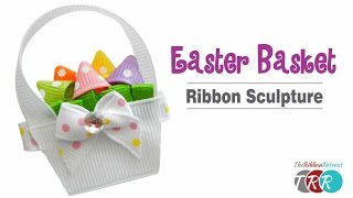 How to Make an Easter Basket Ribbon Sculpture - TheRibbonRetreat.com