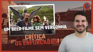 OS ENFORCADOS - Um Fillme de Máfia Brasileiro sobre o Jogo do Bicho | Crítica