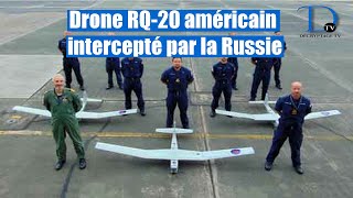 Des experts russes ont fait atterrir des drones américain