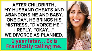 Revenge on Cheating Husband! Wife Divorces and Moves, Then Gets Frantic Calls a Year Later