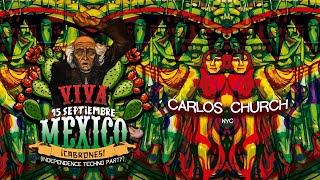 Viva México 🇲🇽 2023 | Carlos Church DJ Set | 🌴 Puerto Escondido 🌴