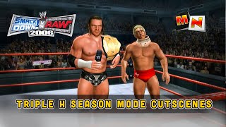 WWE SmackDown! vs. Raw 2006 Triple H (RAW)  Season Mode  Cut scenes  Only