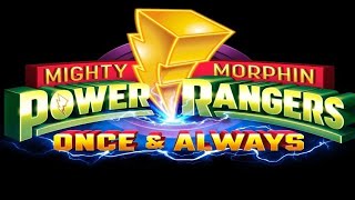 Power Rangers: Once & Always Theme