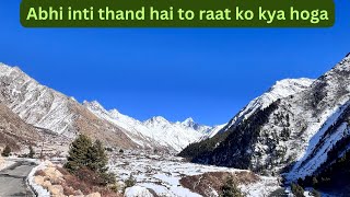 Bohot Thand hai Yahan | Chitkul | Himachal Pradesh | Episode 4