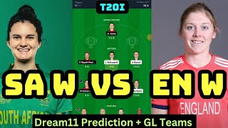 SA W vs EN W T20I Dream11 Prediction|South Africa Women vs England Women Dream11 GL Prediction