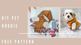 Jak uszyć bluzę dla psa I DIY Pet Hoodie | Free Pattern | How to sew | tutorial