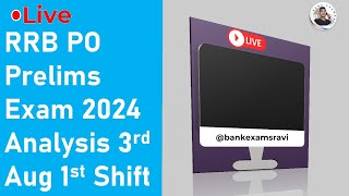 IBPS RRB PO Prelims 2024 | 3rd August First Shift Exam Analysis | Detailed Review