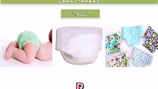 Global Diaper (Adult and Baby Diaper) Market: Size, Trends & Forecasts (2017-2021)