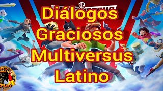 Multiversus Todos los diálogos Graciosos Shaggy Batman Superman Harley Quinn Finn el Humano y más