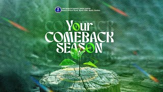 Your Comeback Season | Pastor Tolu Okusanya