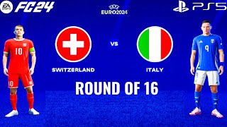 FC 24 - Switzerland vs. Italy - EURO 2024 Round Of 16 Match | PS5™ [4K60]