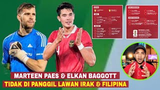 Marteen Paes, Elkan Baggott Tidak di Panggil!! PSSI Umumkan 22 Pemain Timnas Indonesia Hadapi Irak