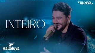 Thiago Brado - Ao Vivo no Halleluya (Inteiro)