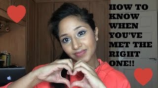 HOW TO KNOW WHEN YOU HAVE MET THE RIGHT GUY! collab with DIVAMAKEUPQUEEN