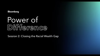 UK Power of Difference - Session 2: Closing the Racial Wealth Gap