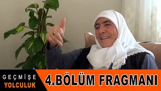 Geçmişe Yolculuk 4.Bölüm Fragmanı