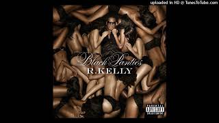 R. Kelly - My Story (Ft. 2 Chainz)